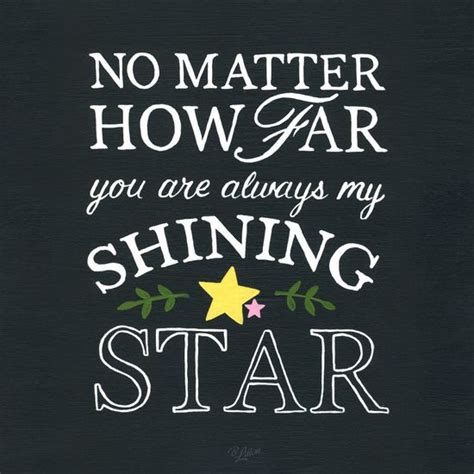 You Are My Shining Star Art Print by Becky Litton | Shining star quotes ...