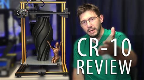 Creality CR-10 - Is It The Best 3D Printer? My Review - YouTube