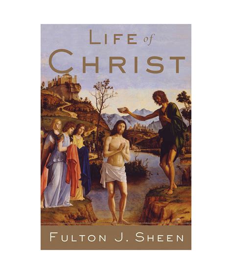 Life of Christ - Fulton J. Sheen — Saints Galore Catholic Publishing