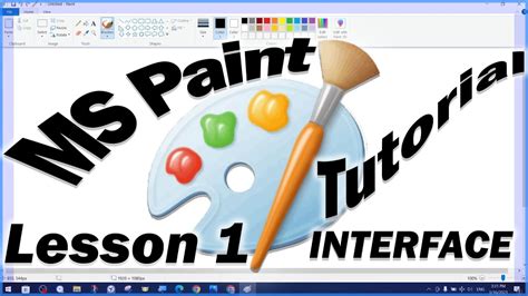 MS Paint Tutorials Lesson 1 Interface - YouTube