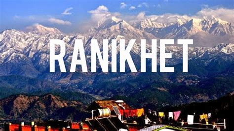 10 Attraction of Ranikhet | things to do | visit uttarakhand - YouTube