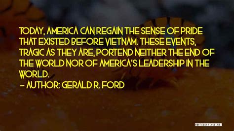 Top 5 Gerald Ford Leadership Quotes & Sayings