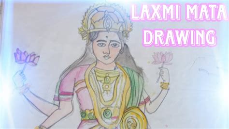 ## Laxmi Mata Drawing ## - YouTube