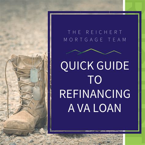 Quick Guide to Refinancing a VA Loan | The Reichert Mortgage Team