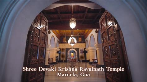 Shree Devaki Krishna Ravalnath Temple Marcela, Goa #templesingoa #goa # ...