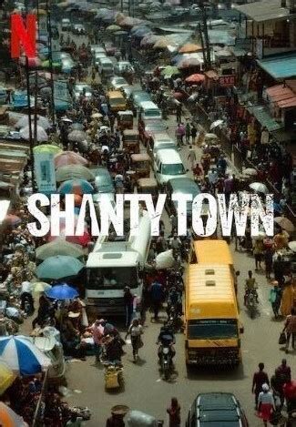 Shanty Town Pictures | Rotten Tomatoes