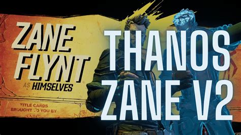 Borderlands 3 Zane Build Level 72: Thanos Zane V2 [level 72, Mayhem 11] + SAVE FILE