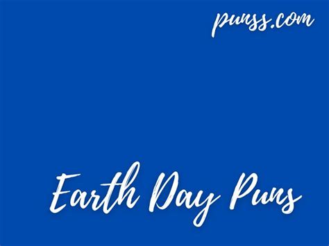 60 Funny Earth Day Puns, Jokes And One-Liners