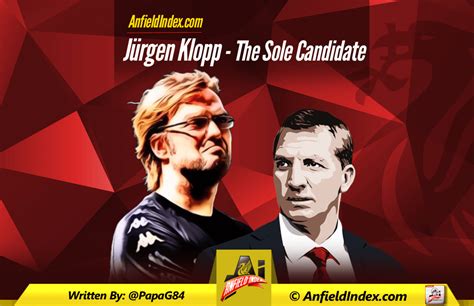 Jürgen Klopp: The Sole Candidate