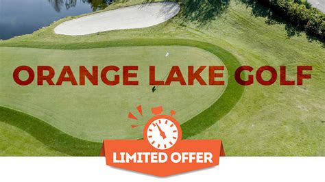 Orange Lake Golf Deals - May 2020 » Orange Lake Golf