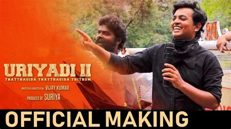 Uriyadi 2 Official Making Video | Vijay Kumar | Suriya | Govind Vasantha - YouTube