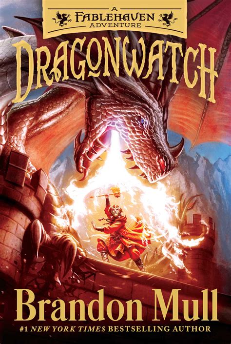 Dragonwatch | Book by Brandon Mull, Brandon Dorman | Official Publisher Page | Simon & Schuster