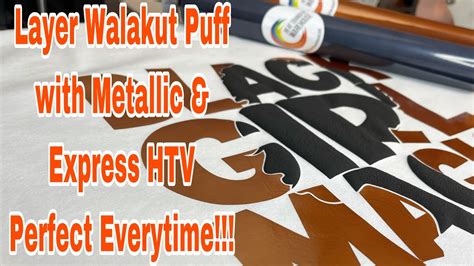 How To Press & Layer Walakut Puff, Metallic & Express HTV! Heat Transfer Warehouse Vinyl! - YouTube