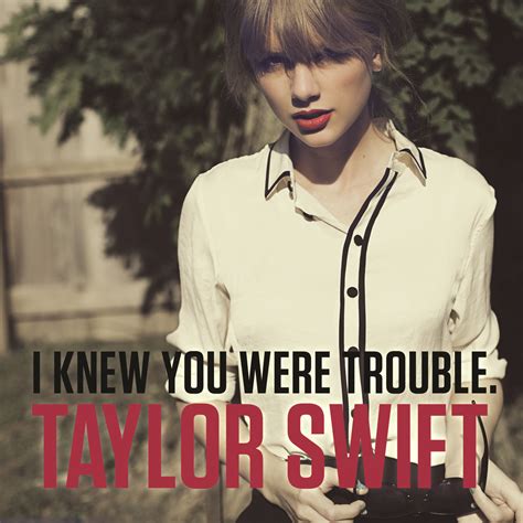 I Knew You Were Trouble | Taylor Swift Wiki | Fandom