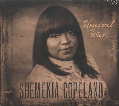 Shemekia Copeland CD: Uncivil War (CD) - Bear Family Records