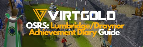 OSRS Lumbridge/Draynor Diary Guide - VirtGold