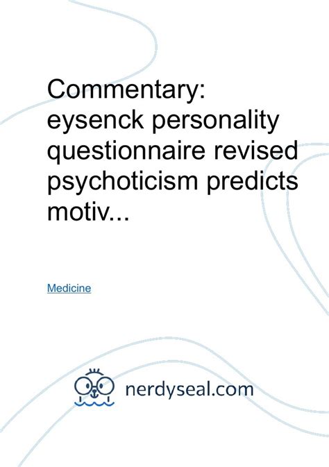 Commentary: eysenck personality questionnaire revised psychoticism predicts motivational-somatic ...