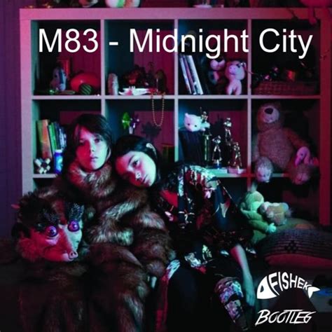 Stream M83 - Midnight City (Fishek Bootleg) by Fishek | Listen online ...