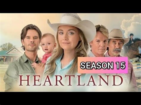 Heartland Season 15: Trailer, Release Date & Spoilers , Episode 1, Predictions (Everything We ...