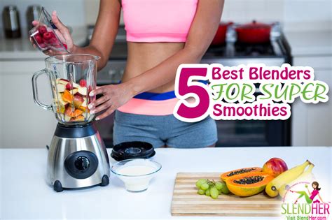 The 3 Best Blenders for Smoothies