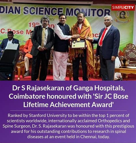 Sir JC Bose Lifetime Achievement Award presented to Dr S. Rajasekaran, Ganga Hospital Coimbatore ...