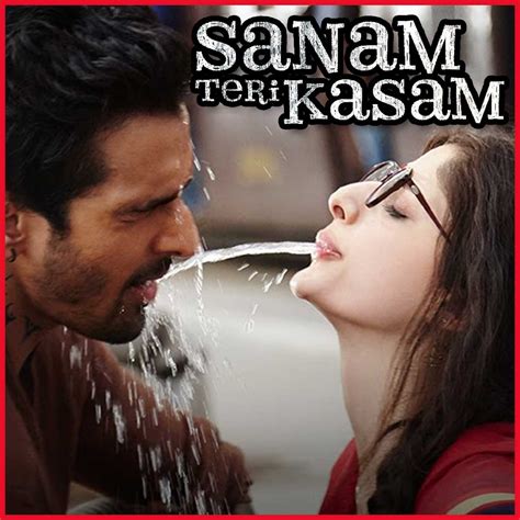 Sanam teri kasam song kheech meri photo - kasapgeeks