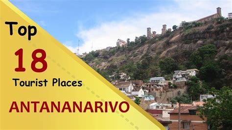 "ANTANANARIVO" Top 18 Tourist Places | Antananarivo Tourism ...