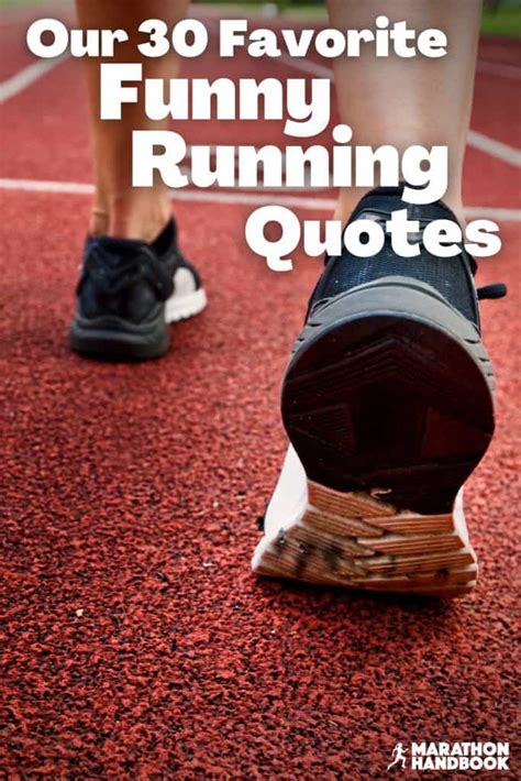 Our 30 Favorite Funny Running Quotes, For Every Occasion