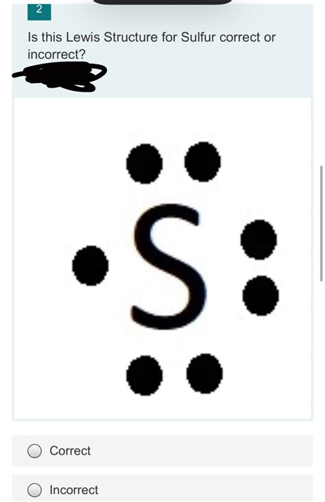 Answered: Is this Lewis Structure for Sulfur… | bartleby