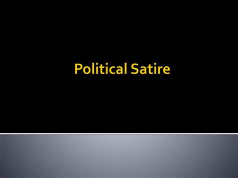 Political Satire | PPT