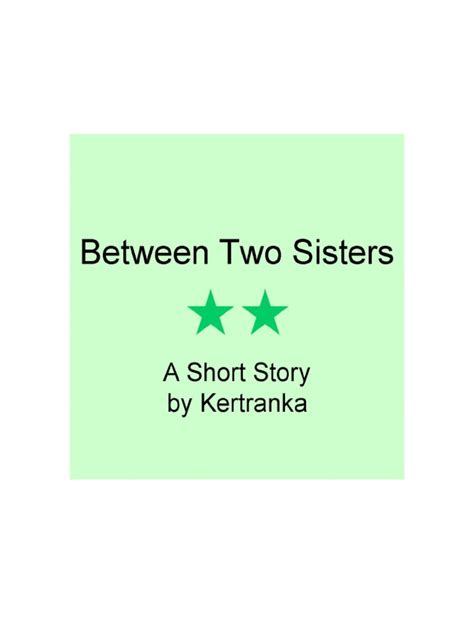 Between Two Sisters | PDF