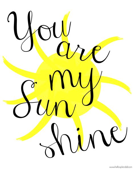 You Are My Sunshine Printable - 9 months - Hello Splendid