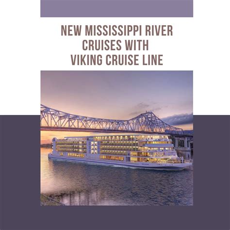 Viking Mississippi River Cruises 2024 Schedule - Jessi Annabal