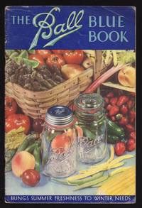 Ball Blue Book Canning : Ball Blue Book Canning And Preserving Lehman S - Home canning is ...