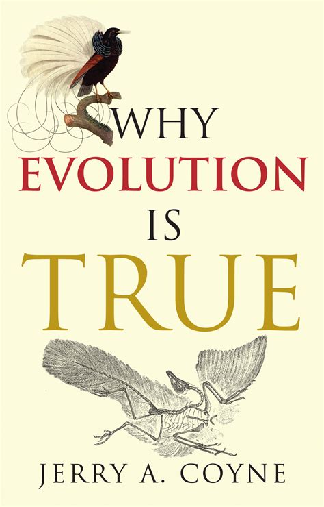 Book Review: Why Evolution is True – by Jerry A. Coyne – Norbert Haupt