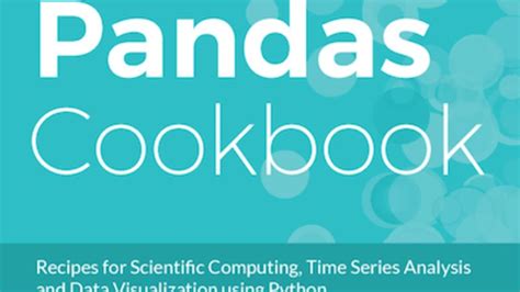 Pandas Cookbook — Efficient Exploration of Real-World Datasets