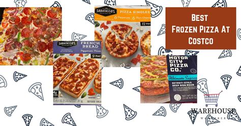 The Top Picks: Unveiling the Best Frozen Pizza At Costco - Warehouse Wanderer