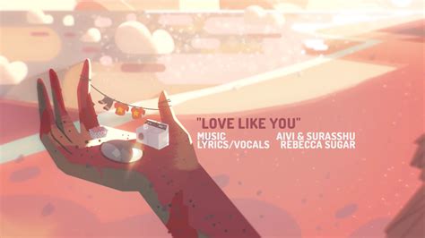 Love Like You | Steven Universe Wiki | Fandom