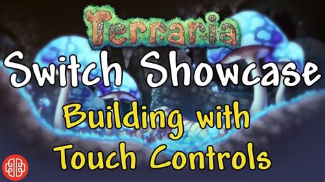 Terraria Switch Touch Controls & Build Showcase - YouTube