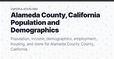 Alameda County, California Population | Income, Demographics ...