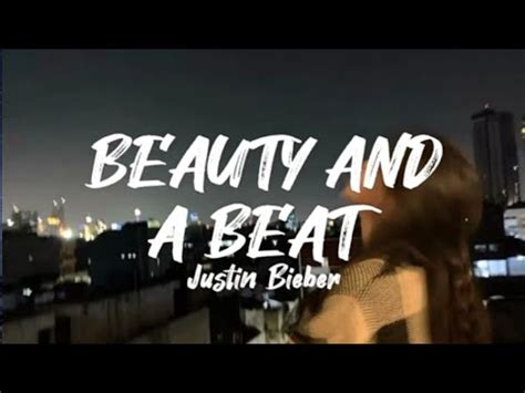 Justin Bieber ft. Nicki Minaj - Beauty And A Beat (Lyrics) - YouTube