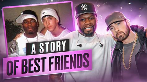 Eminem & 50 Cent - The Full Story Of Friendship - YouTube