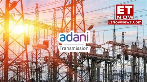 Adani Group company announces name change – Adani Transmission is now... - Companies | ET Now