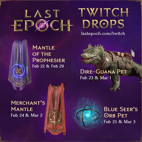 Twitch Drops - What you need to know for Launch! - News - Last Epoch Forums