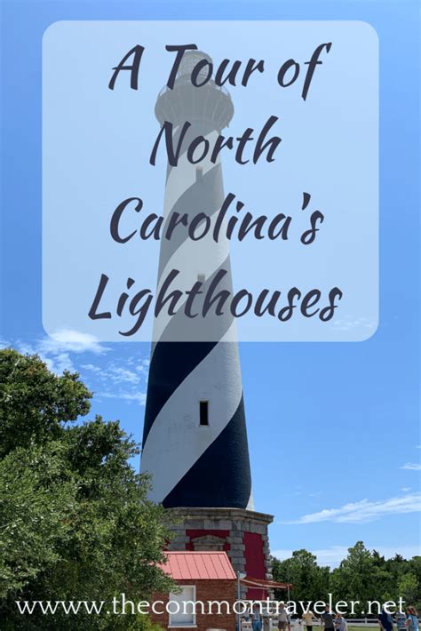 The Best North Carolina Lighthouses - The Common Traveler