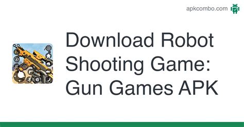 Robot Shooting Game: Gun Games APK (Android Game) - Free Download