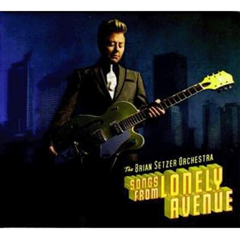 Brian Setzer Orchestra - Songs from Lonely Avenue - Amazon.com Music