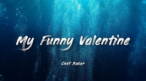 My Funny Valentine - Chet Baker | Lyrics - YouTube