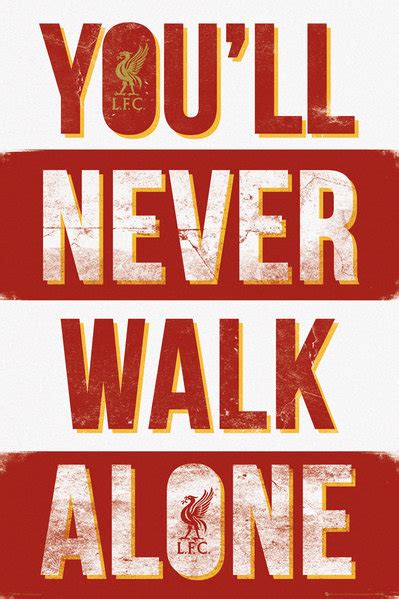 Liverpool You'll Never Walk Alone — Poster Plus