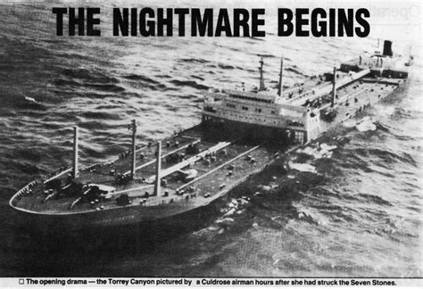 Flashback in history: Supertanker TORREY CANYON grounding and oil spill, 18 March 1967 ...